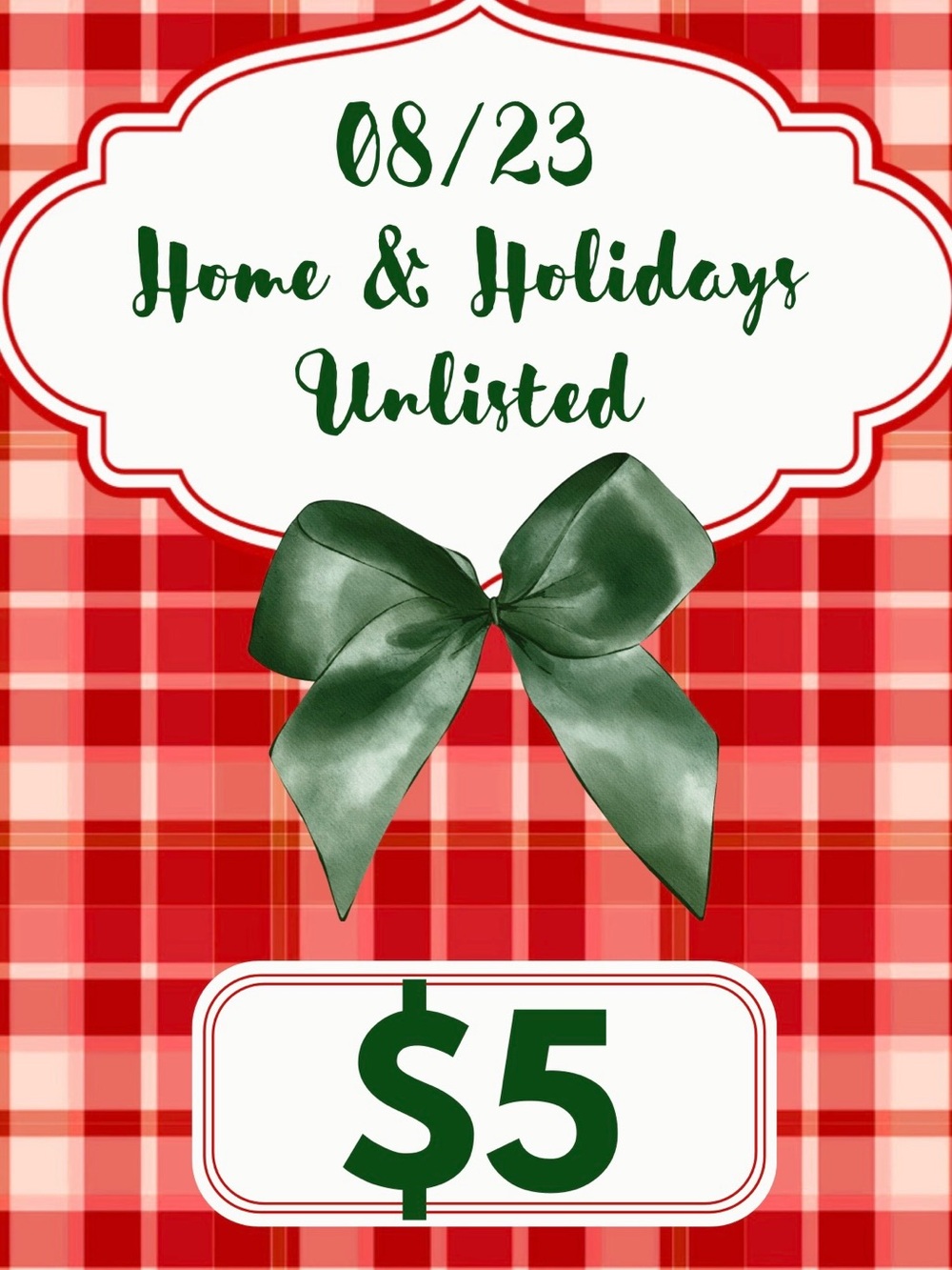08/23 Show $5 Unlisted Item